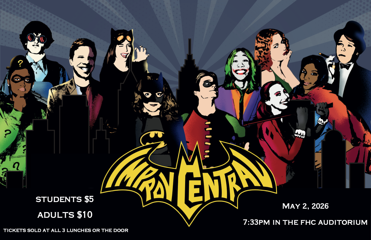 FHC Theatre Presents Improv Central: Spring Edition — Gotham Nights